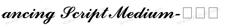 ancing Script Medium字体转换 ancing Script Medium字体转换